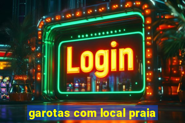 garotas com local praia